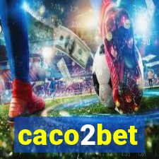 caco2bet