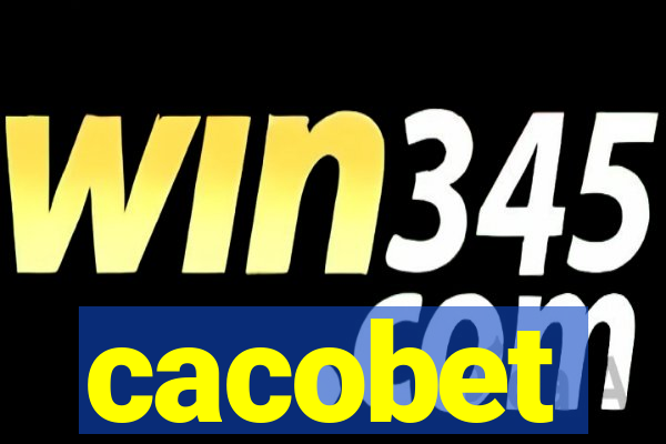 cacobet