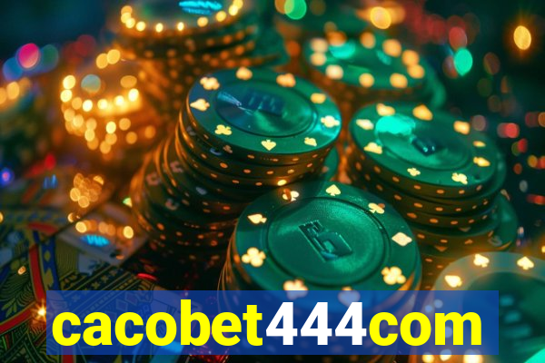 cacobet444com