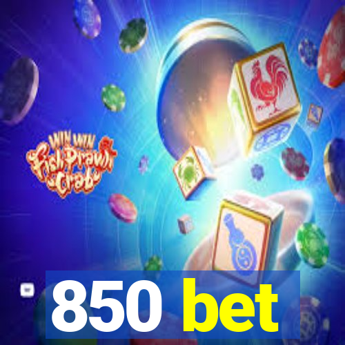 850 bet