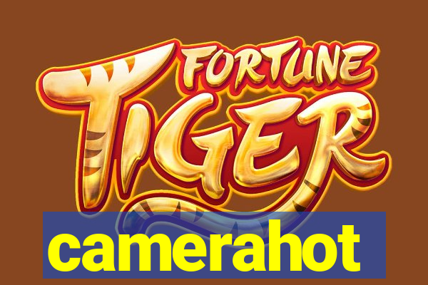 camerahot