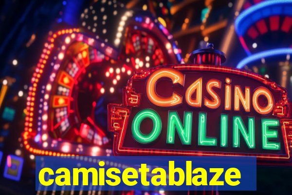 camisetablaze