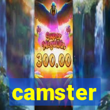 camster