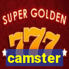 camster