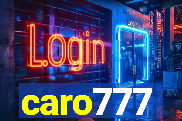 caro777