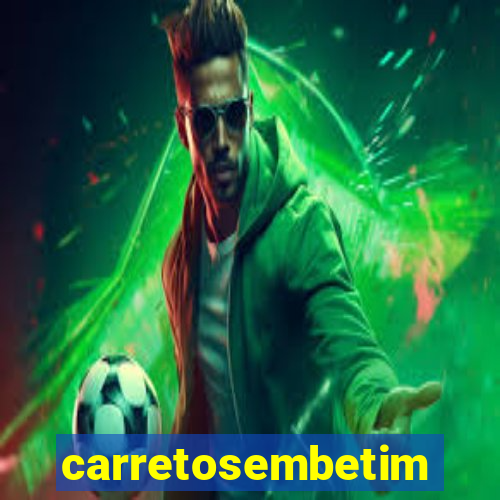 carretosembetim
