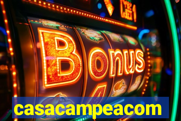 casacampeacom