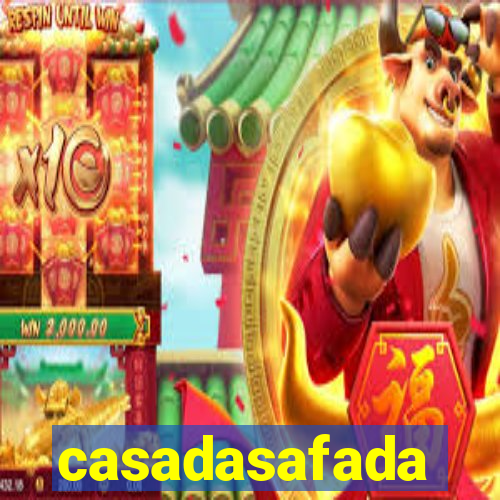 casadasafada