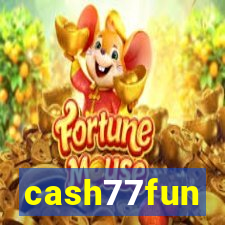 cash77fun