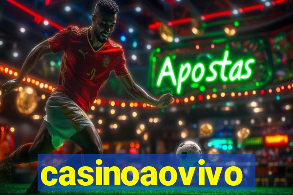 casinoaovivo