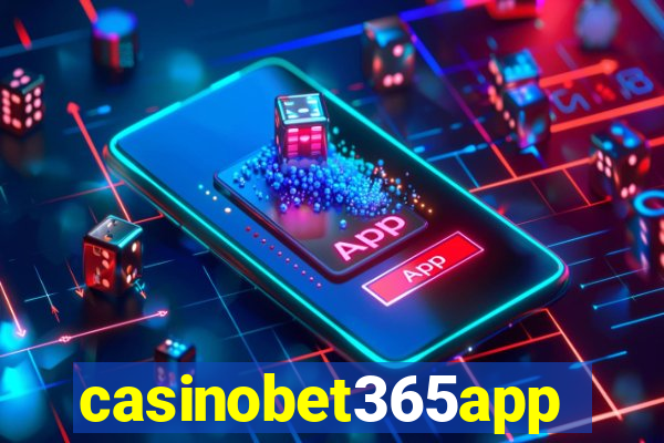casinobet365app