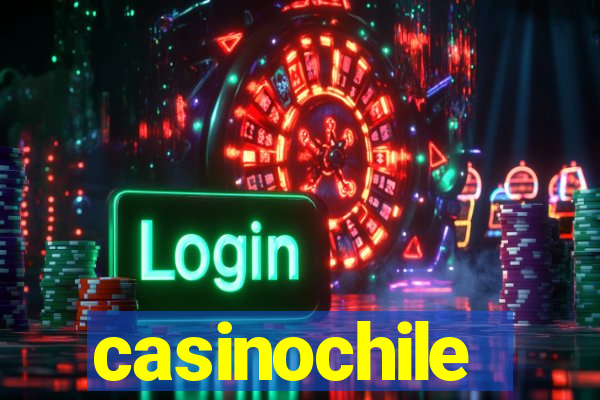 casinochile