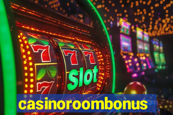 casinoroombonus