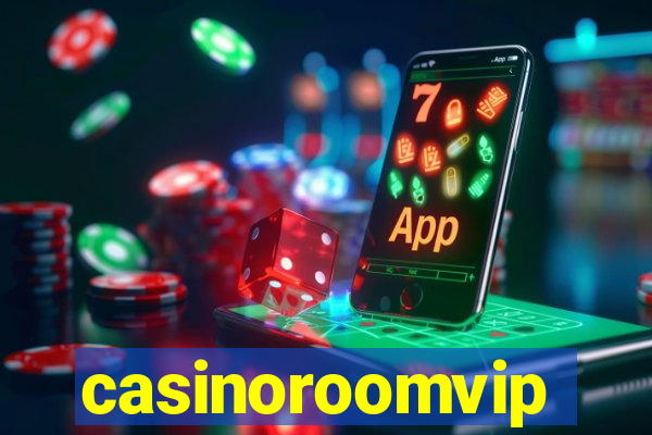 casinoroomvip