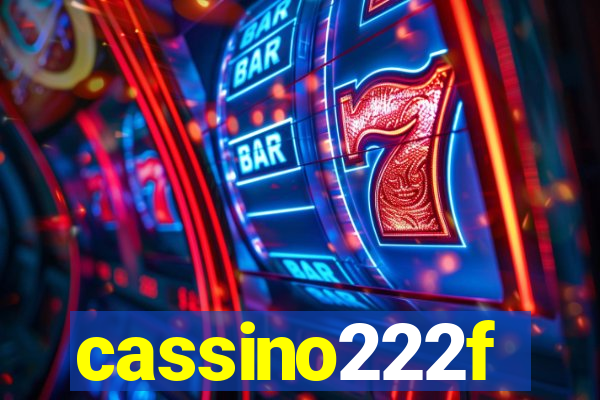 cassino222f