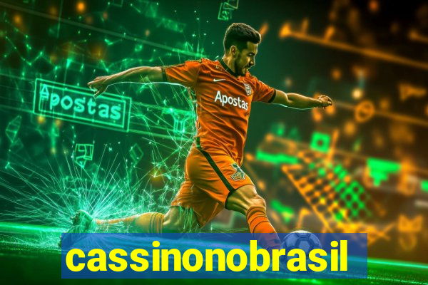 cassinonobrasil