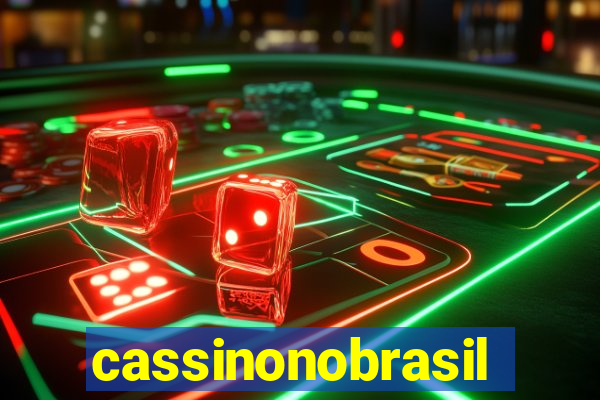cassinonobrasil