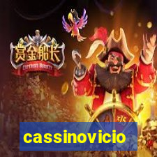 cassinovicio