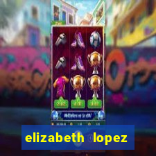elizabeth lopez sanches nua