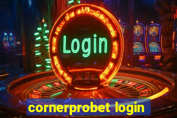 cornerprobet login