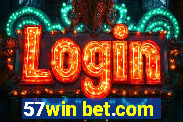 57win bet.com