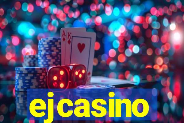 ejcasino