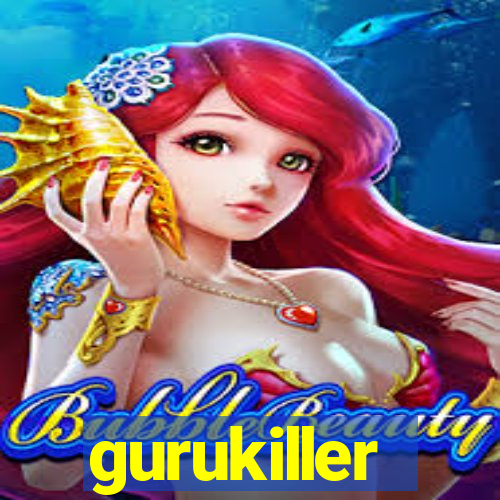 gurukiller