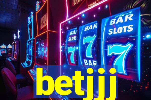betjjj
