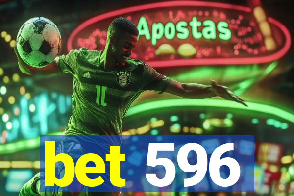 bet 596