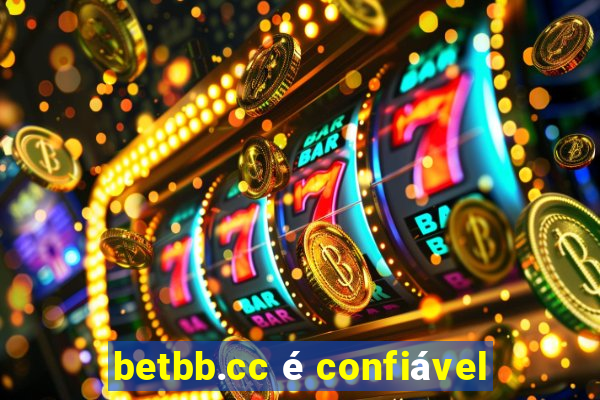 betbb.cc é confiável