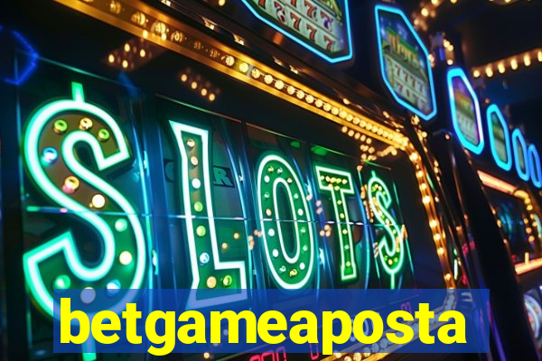 betgameaposta