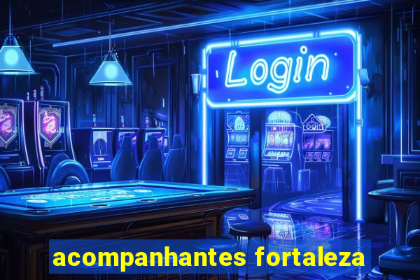 acompanhantes fortaleza