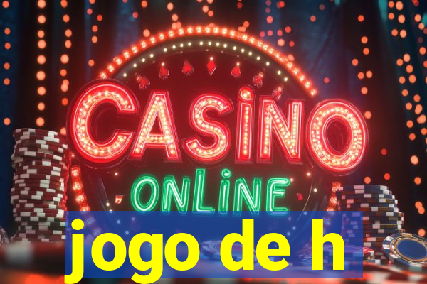 jogo de h