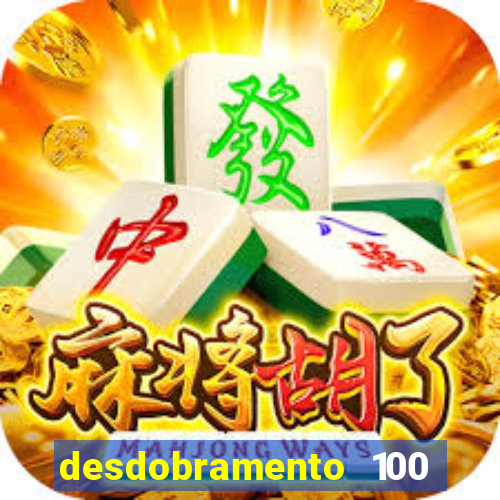 desdobramento 100 dezenas em apenas 6 jogos