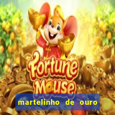 martelinho de ouro rio das ostras