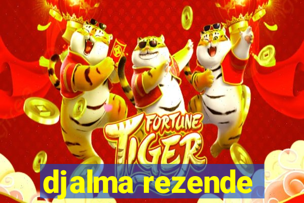 djalma rezende