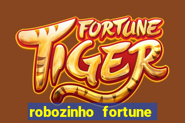 robozinho fortune tiger grátis