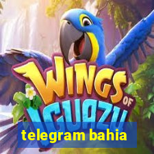 telegram bahia