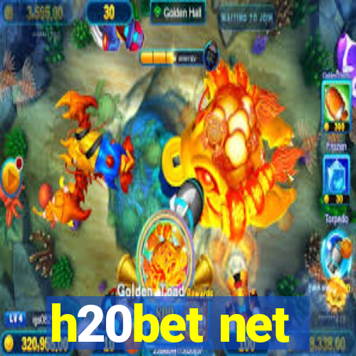 h20bet net