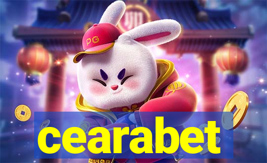 cearabet
