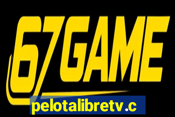 pelotalibretv.com
