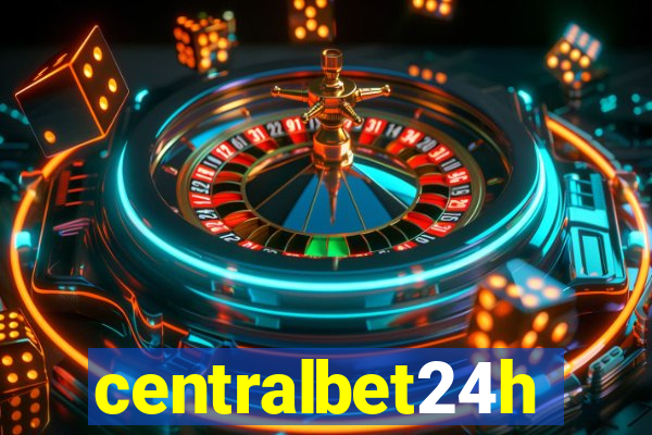 centralbet24h