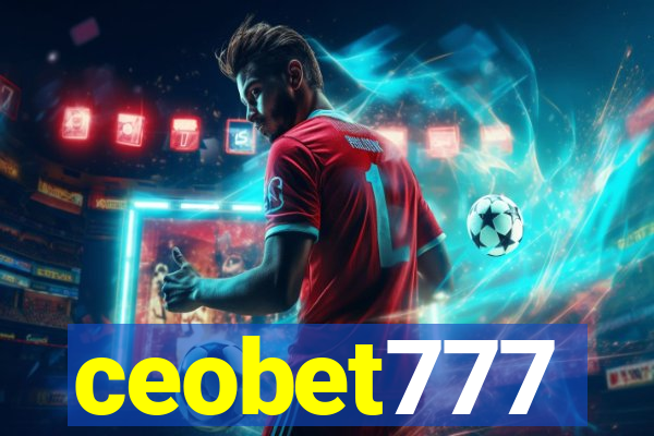 ceobet777