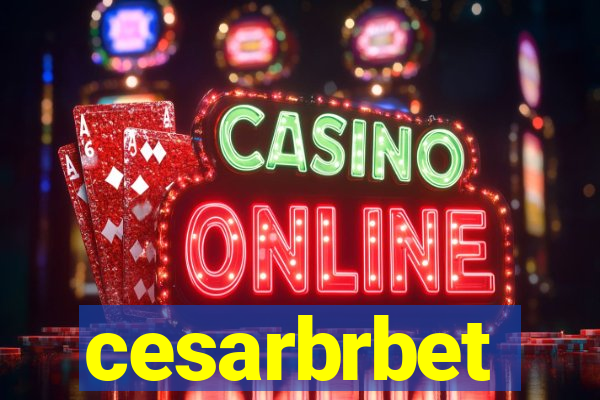 cesarbrbet