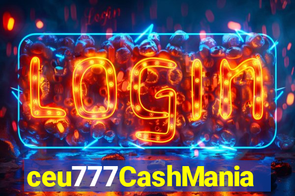 ceu777CashMania