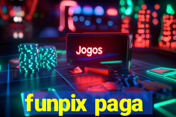 funpix paga
