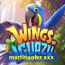 martinaolvr xxx