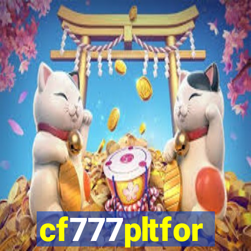 cf777pltfor