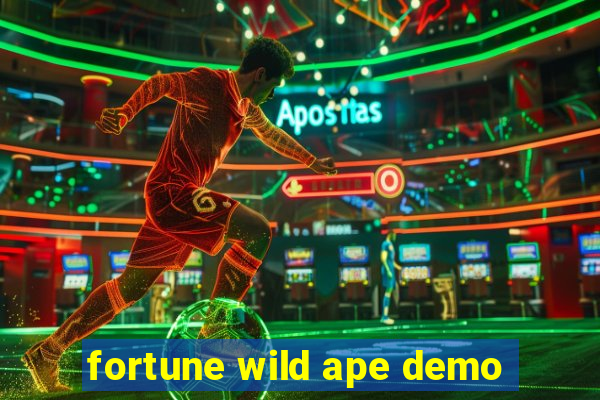 fortune wild ape demo