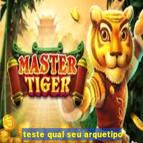 teste qual seu arquetipo
